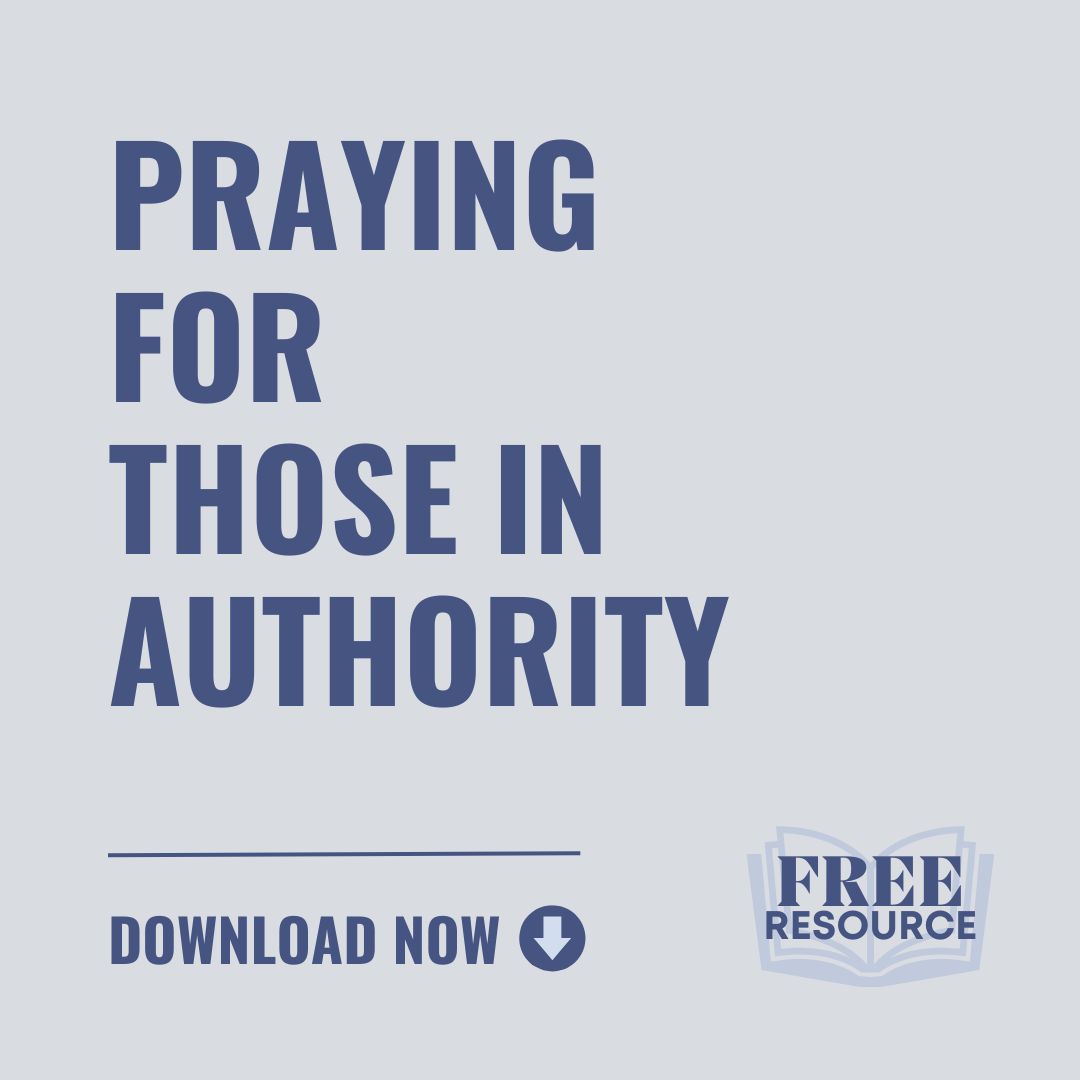 Praying for Those in Authority_