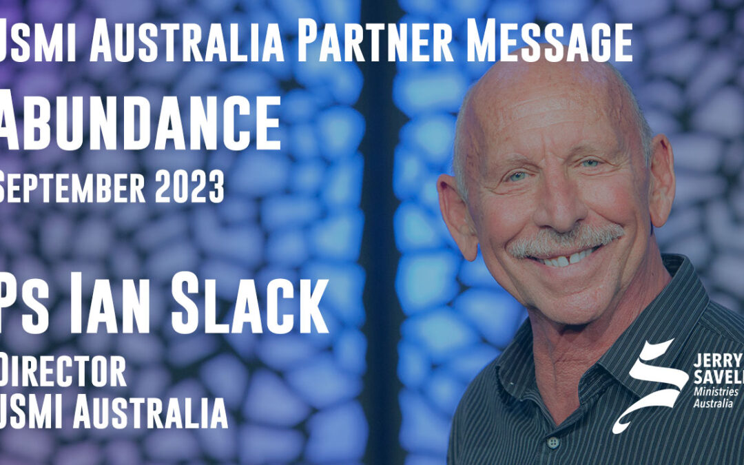 JSMI Partner Message from Ps Ian Slack – September 23