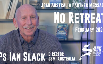 JSMI Partner Message from Ps Ian Slack – February 24