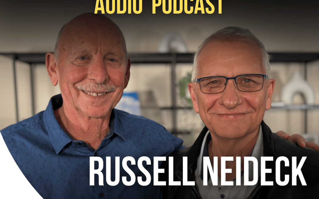 Faith Filled Journeys – Russell Neideck