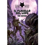 Lupo Solitario Vol.19 - Il Flagello del Lupo Librogame