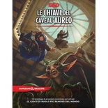 Dungeons & Dragons - Le Chiavi del Caveau Aureo