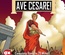 Ave Cesare