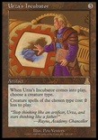 Urza's Incubator