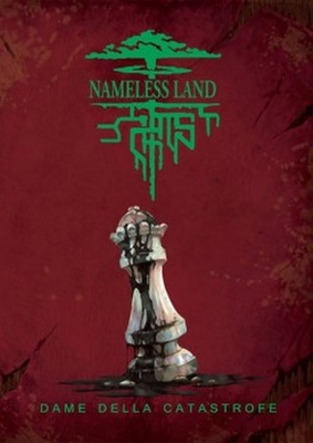 Nameless Land: Dame della Catastrofe