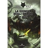 Lupo Solitario Vol.8 - La Giungla degli Orrori Librogame