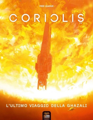 Coriolis - Il Terzo Orizzonte: L'Ultimo Viaggio della Ghazali