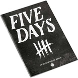 Five Days