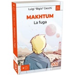 Makhtum Vol.2 - La Fuga Librogame