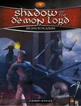 Shadow of the Demon Lord: Arcane Rivelazioni