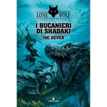 Lupo Solitario Vol.22 - I Bucanieri di Shadaki Librogame