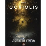 Coriolis: La Misericordia delle Icone 1 - Emissario Perduto