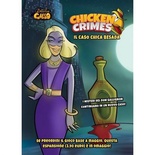 Chicken Crimes: Il Caso Chica Besada