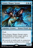 Venser, Shaper Savant