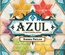 Azul - Summer Pavillon