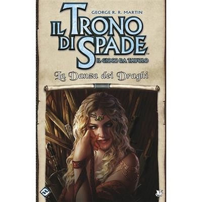 Il Trono di Spade - Il Gioco da Tavolo: La Danza dei Draghi