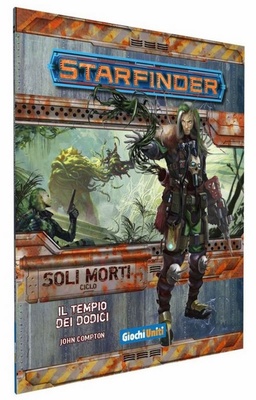 Starfinder: Soli Morti 2 - Il Tempio dei Dodici