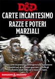 Dungeons & Dragons D&D: Carte Incantesimo Razze e Poteri Marziali