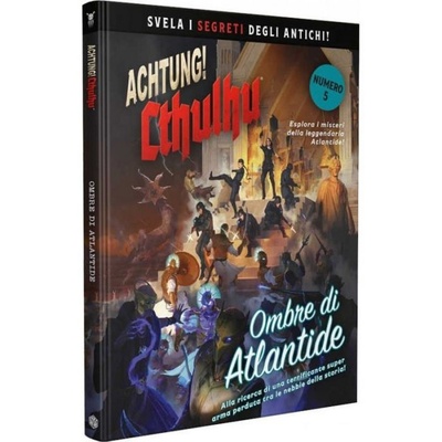 Achtung! Cthulhu - Ombre di Atlantide