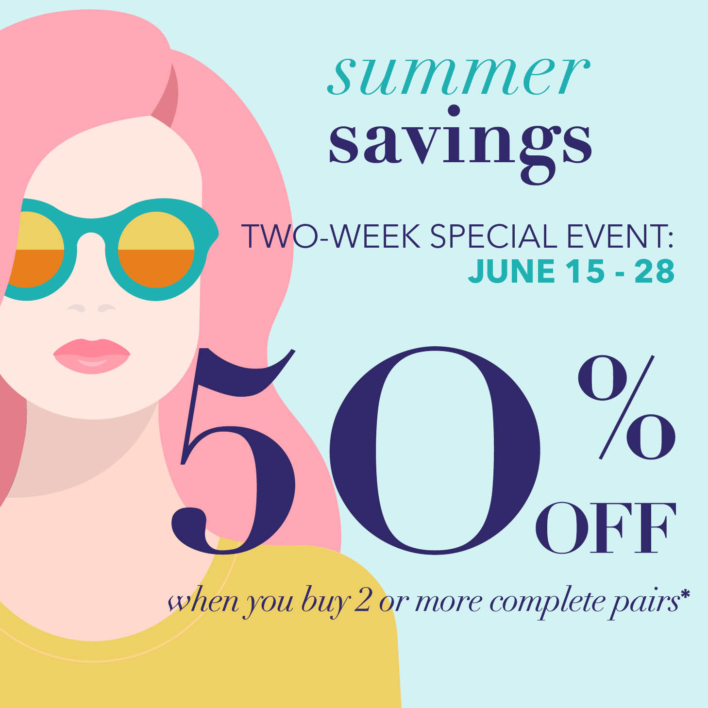 50% Off When You Buy 2 Or More Complete Pairs