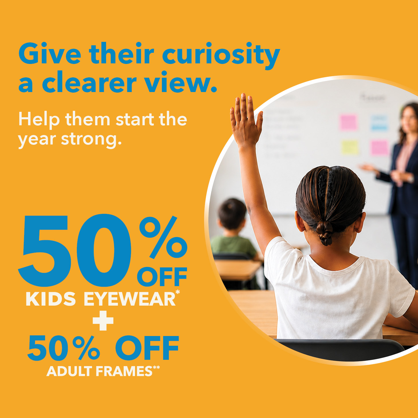 50% Off Kids Eyewear + Adults 50% Off Frames