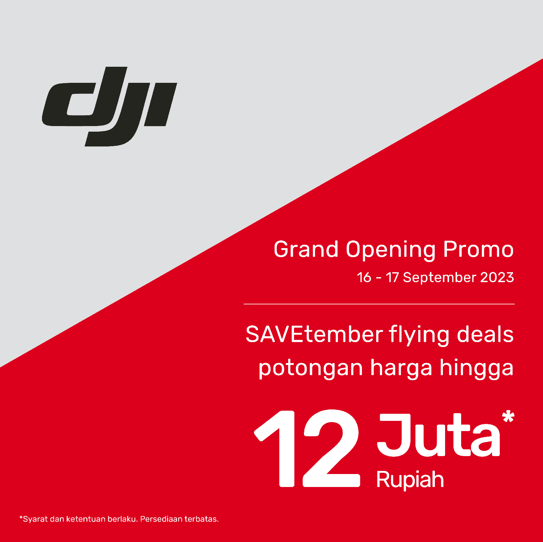 DJI Grand Opening Promotion