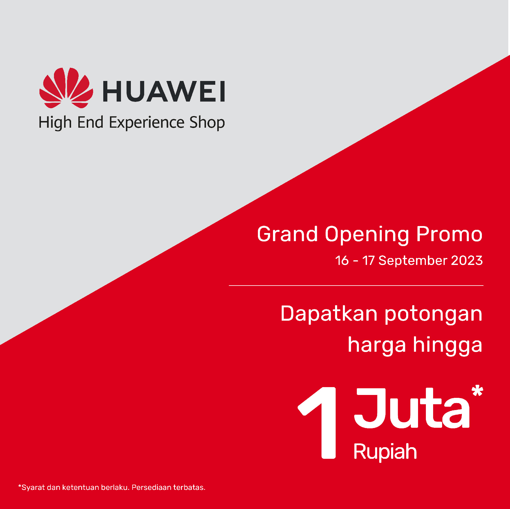 Huawei Grand Opening Promotion