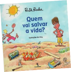 Imagem da capa do livro 'Quem vai salvar a vida?'.