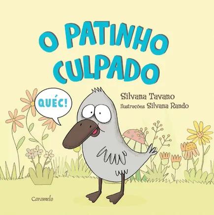 Imagem da capa do livro 'O patinho culpado'.
