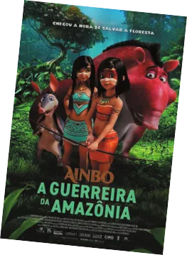 Imagem do cartaz do filme 'Ainbo: a guerreira da Amazônia'.