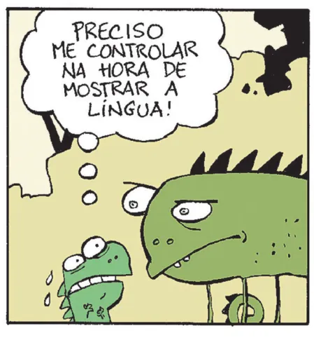 Tirinha com um quadro. Q1: Dois lagartos, um grande e outro pequeno, estão frente a frente. O lagarto pequeno está com expressão de medo e gotas de suor. Acima dele, há um balão com contorno arredondado e ponta formada por círculos, representando seu pensamento: 'Preciso me controlar na hora de mostrar a língua!'