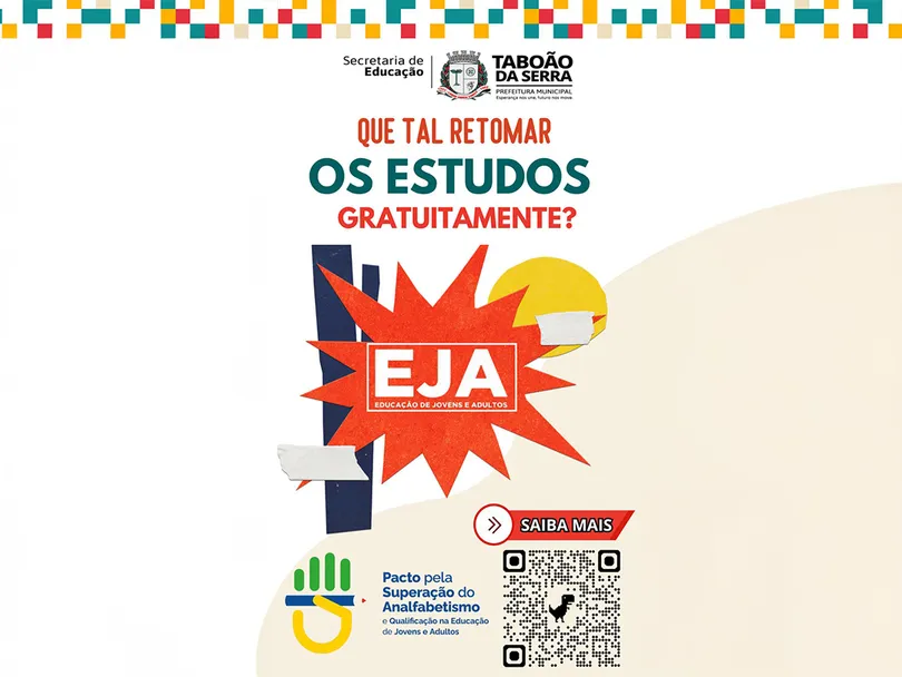 Volte a estudar com a Educação de Jovens e Adultos (EJA)!