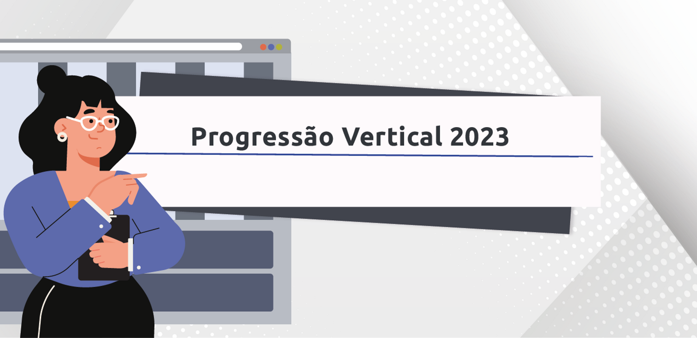 Orientações para Progressão Vertical 2023