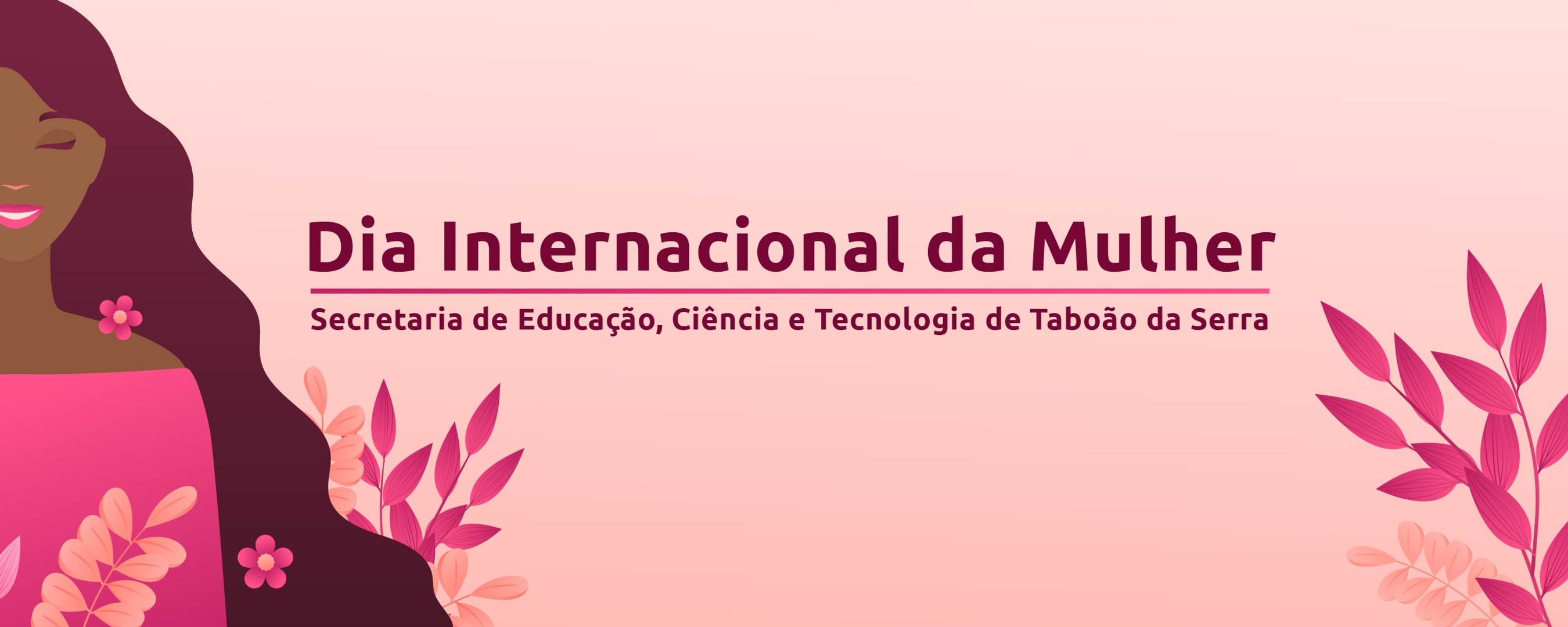 Dia Internacional da Mulher: Inspirar para homenagear