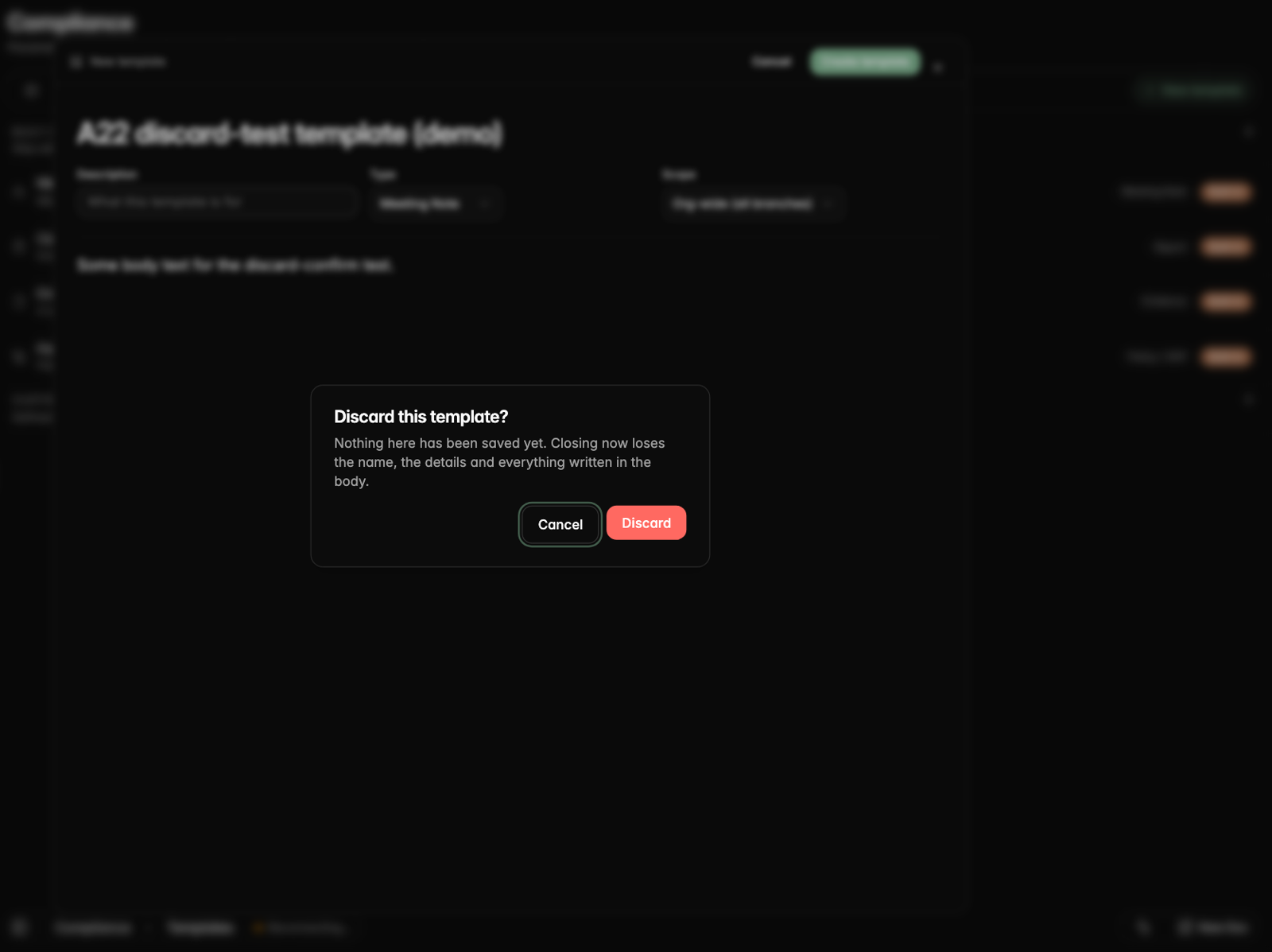 Closing an unsaved template asks before discarding it
