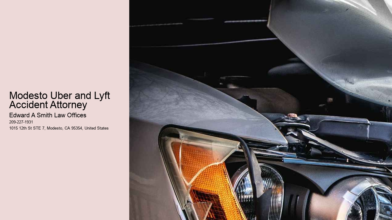 Modesto Uber and Lyft Accident Attorney