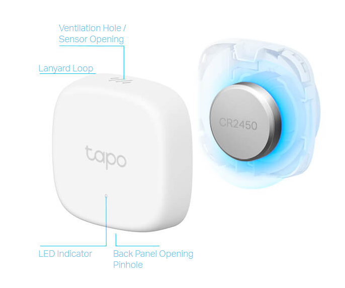 Long-Lasting Performance
Thanks to its low-power wireless technology, Tapo T310 has an up to 2 years battery life with the replaceable CR2450 coin battery.*

*Battery life of up to 2 years is based on TP-Link’s laboratory. Actual battery life may vary depending on working conditions.