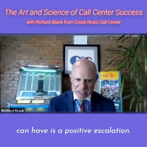 CONTACT-CENTER-PODCAST-Richard-Blank-from-Costa-Ricas-Call-Center-on-the-SCCS-Cutter-Consulting-Group-The-Art-and-Science-of-Call-Center-Success-PODCAST.can-have-is-a-positive-escalation..jpg