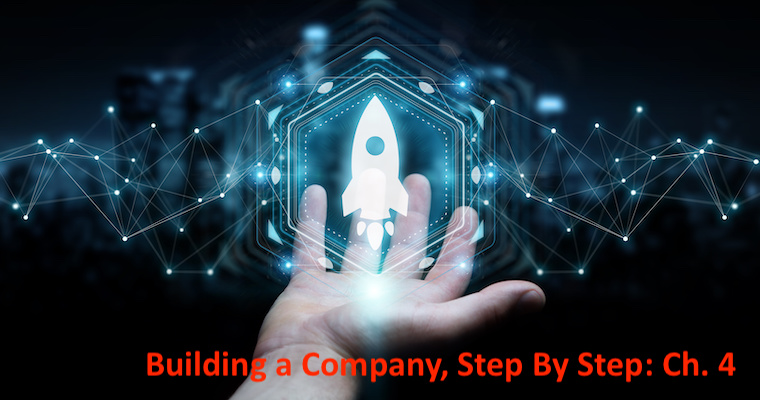 Building a Company Step By Step, Ch. 4: Your Customer Hypothesis