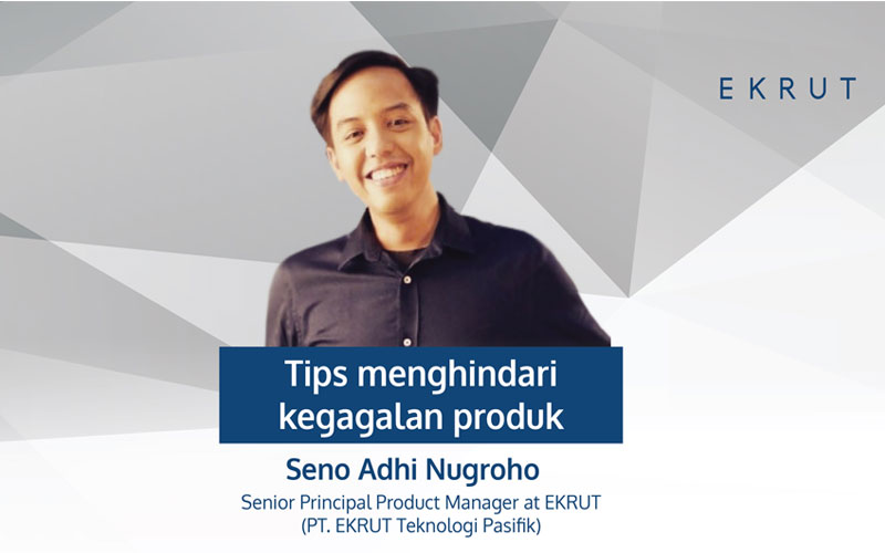 tips-menghindari-kegagalan-produk-EKRUT.jpg