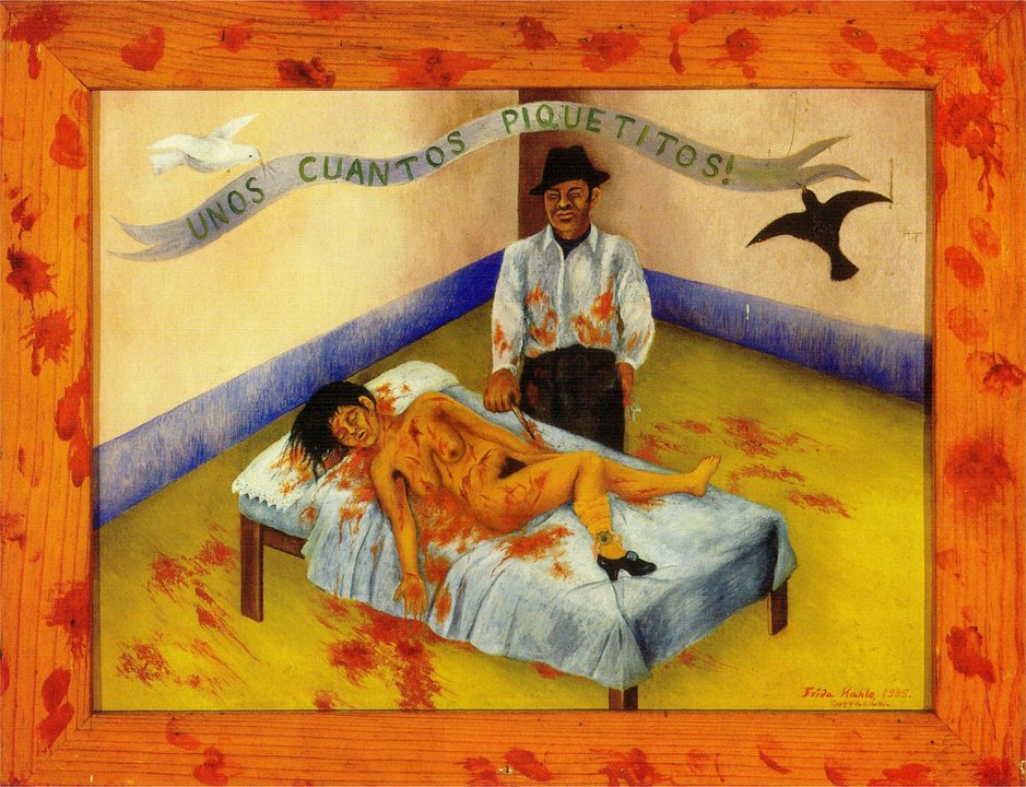 Unos cuantos piquetitos • Frida Kahlo (1935)
