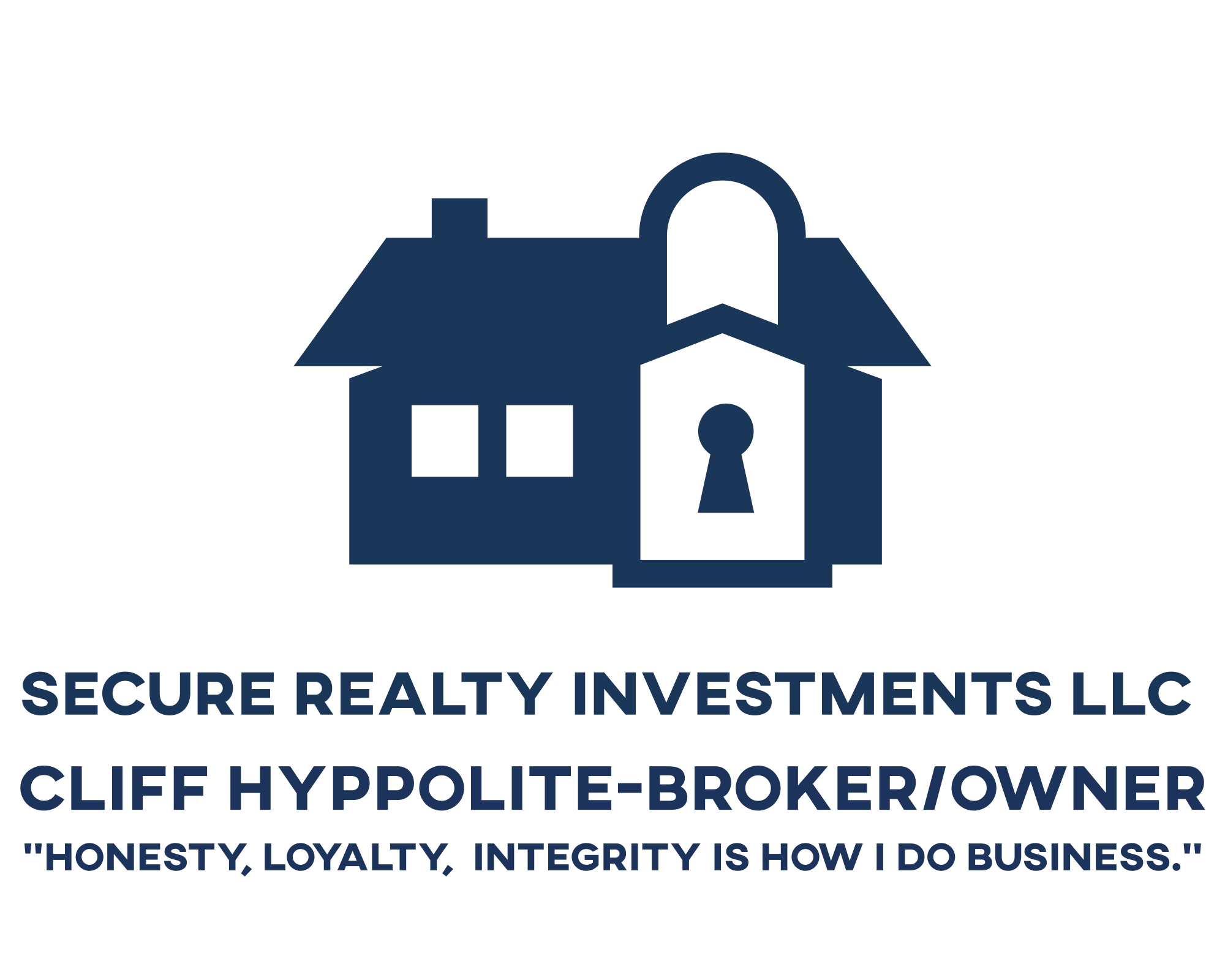Cliff Hyppolite, Broker/Owner - Secure Realty Investments, LLC