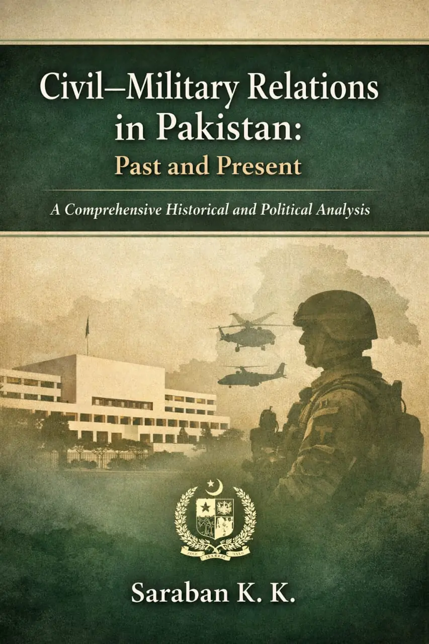 Civil–Military Relations in Pakistan: Past and Present