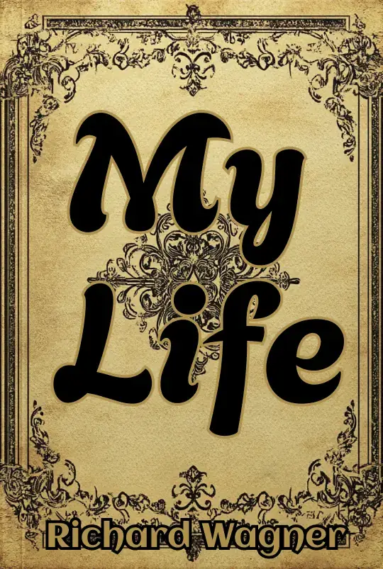 My Life — Volume 1
