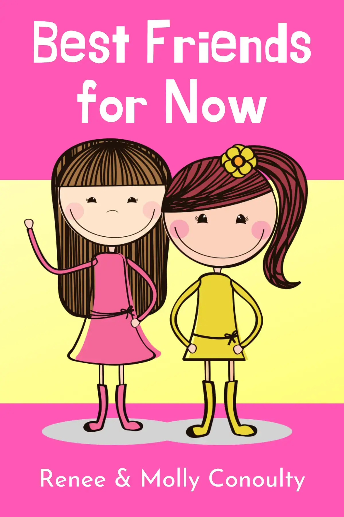 Best Friends for Now