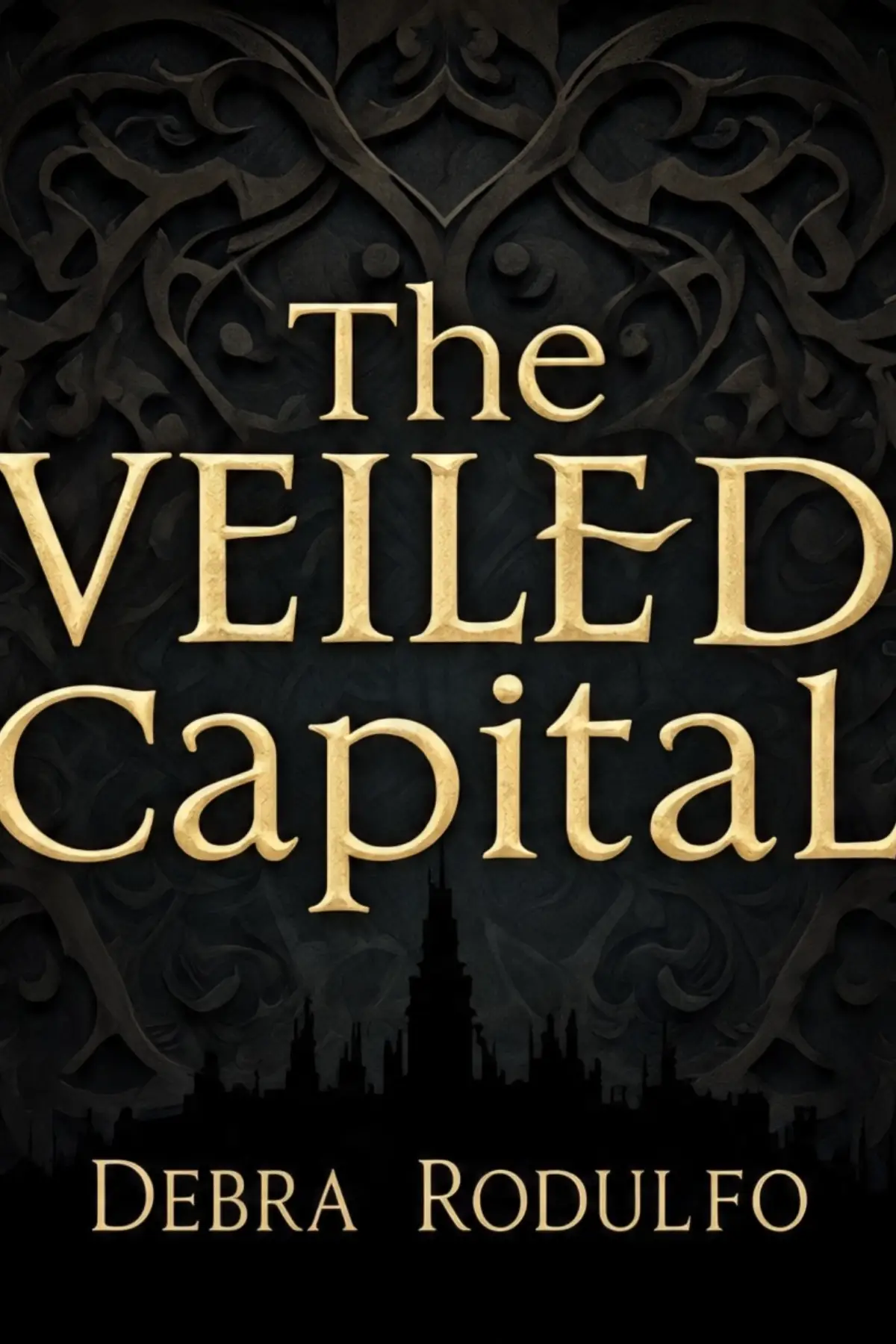 THE VEILED CAPITAL