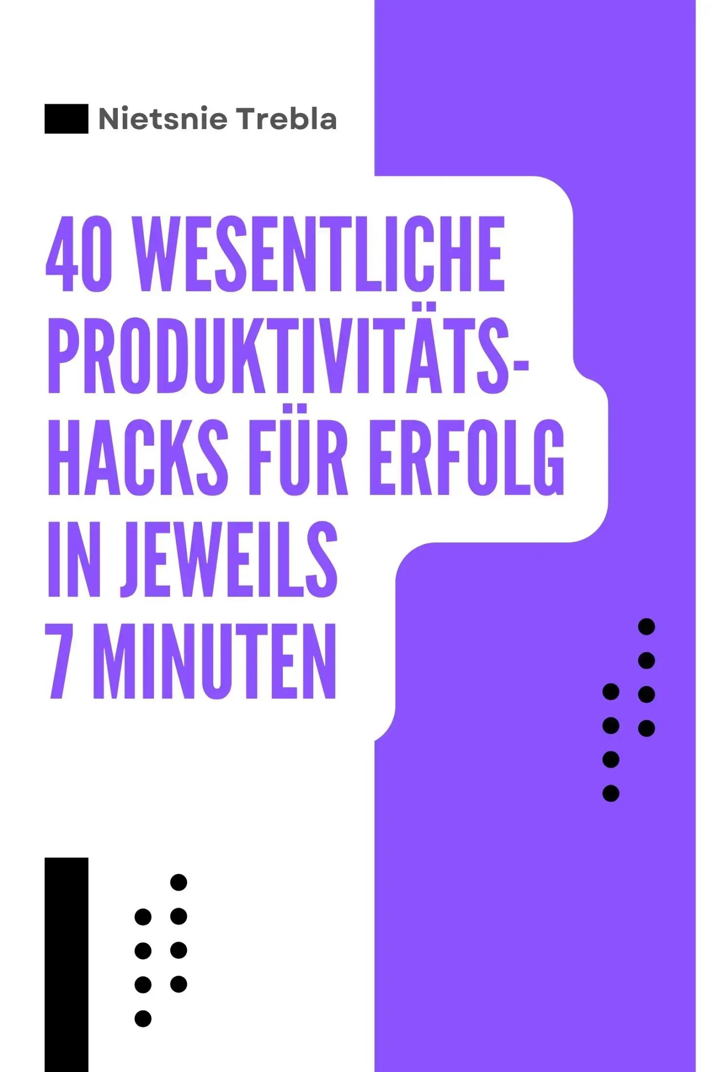 40 Wesentliche Produktivitäts-Hacks für Erfolg in Jeweils 7 Minuten ...