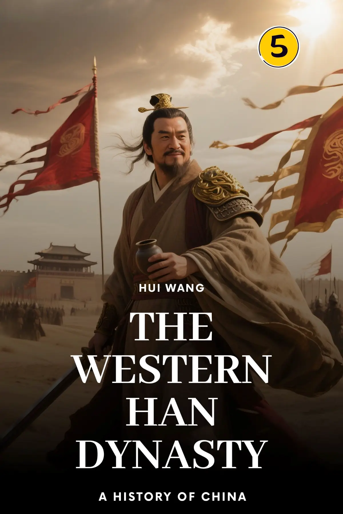 The Western Han Dynasty: A History of China
