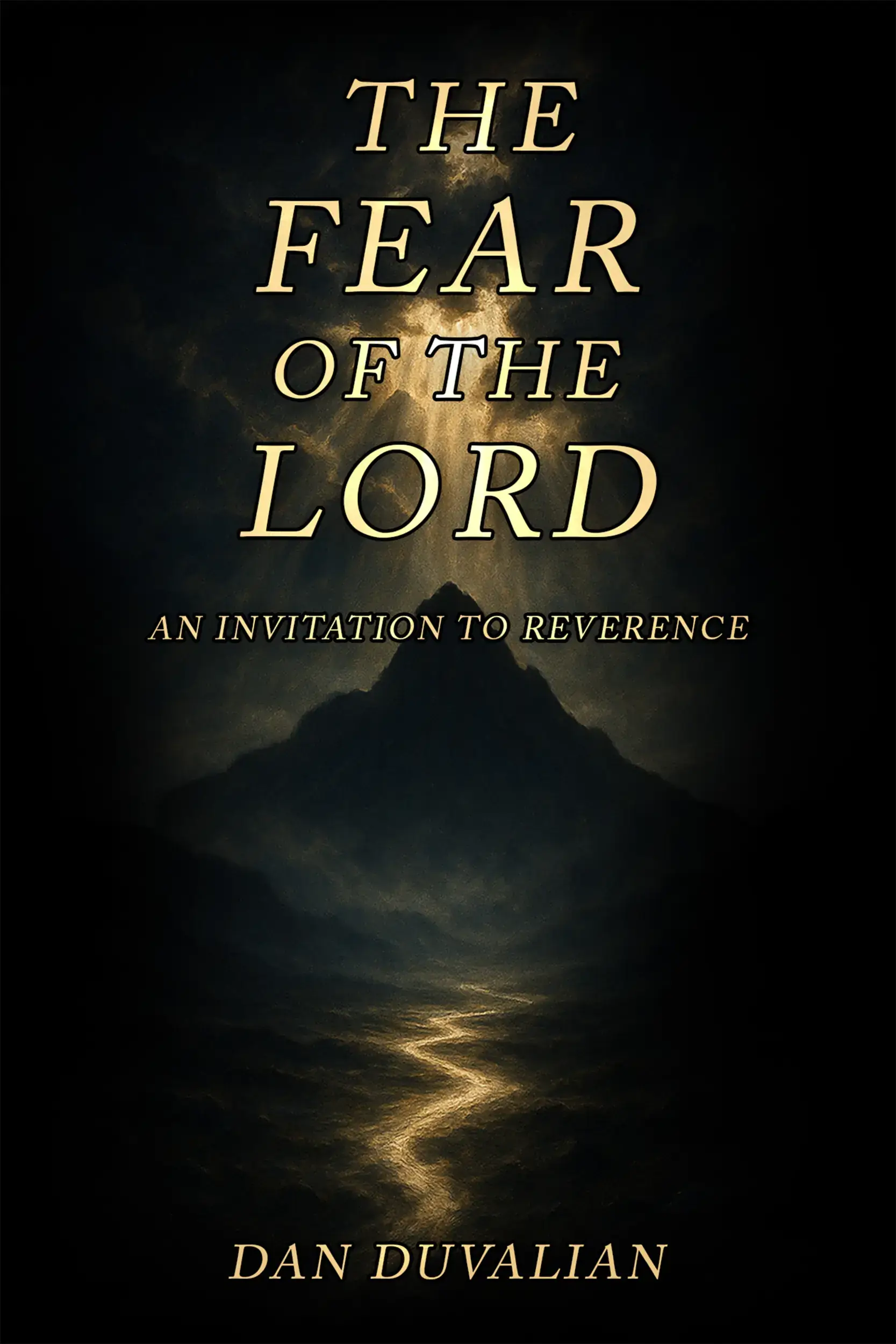 The Fear of the Lord