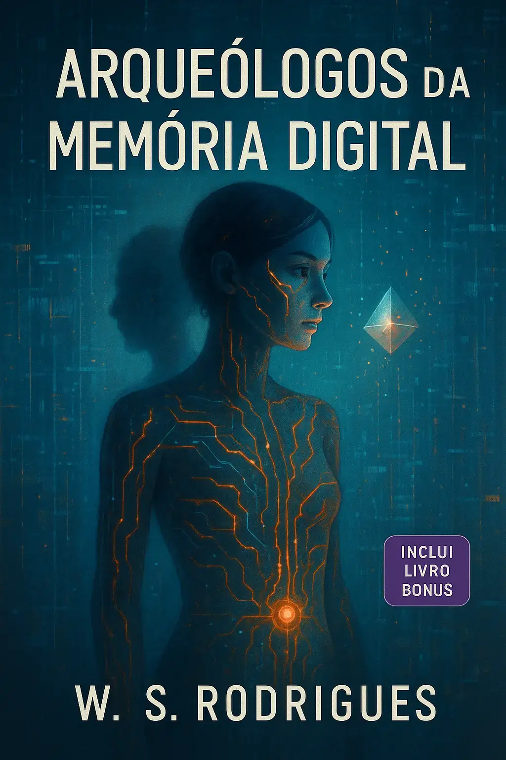 ARQUEÓLOGOS DA MEMÓRIA DIGITAL